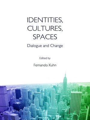 cover image of Identities, Cultures, Spaces